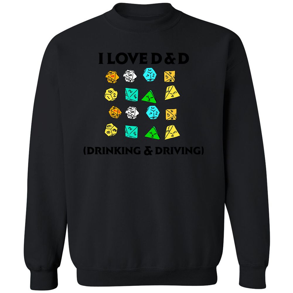 Drinking & Driving Classic Unisex Sweatshirt - Black - 12