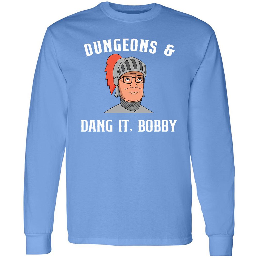 Dang It Bobby Long Sleeve T-Shirt - Carolina Blue - 12
