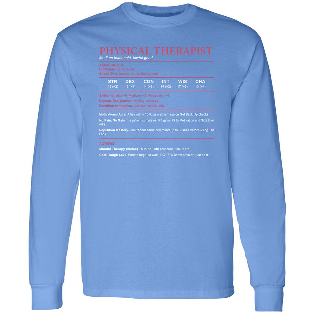 Physical Therapist Stats Long Sleeve T-Shirt - Carolina Blue - 12