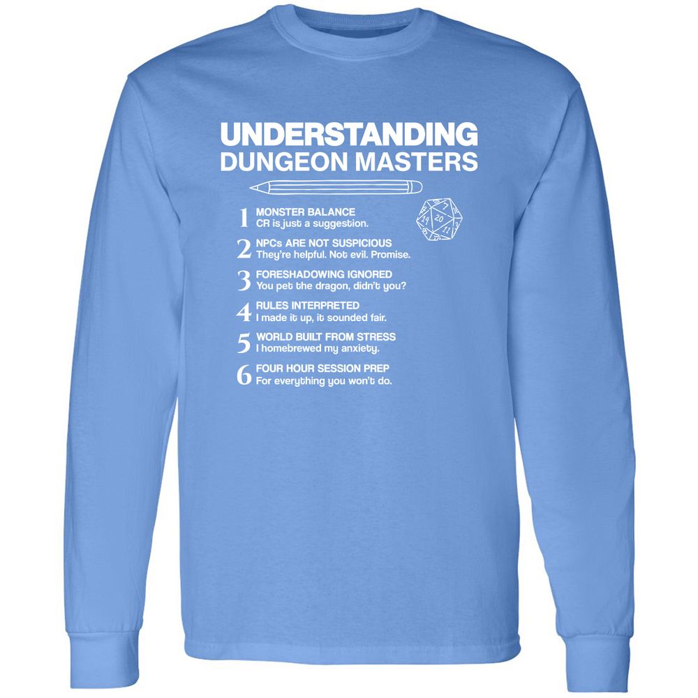 Understanding Dungeon Masters Long Sleeve T-Shirt - Carolina Blue - 12