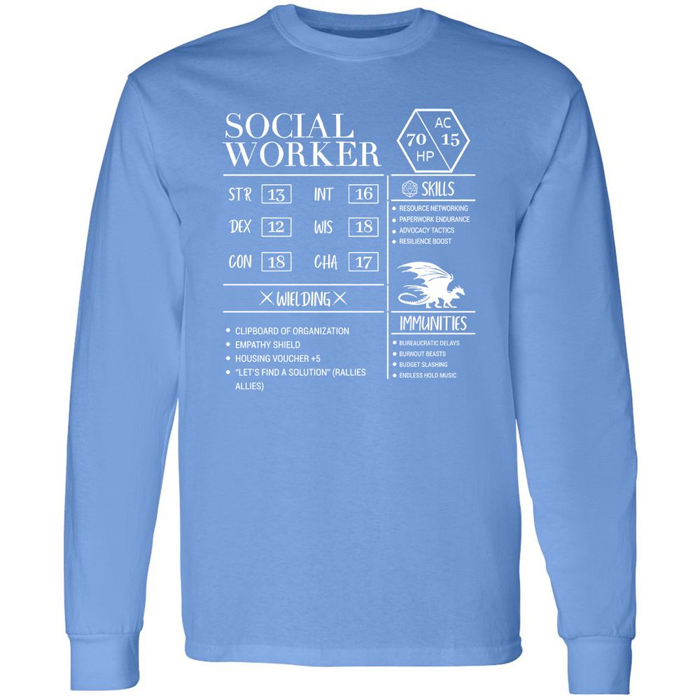 Social Worker New Long Sleeve T-Shirt - Carolina Blue - 12