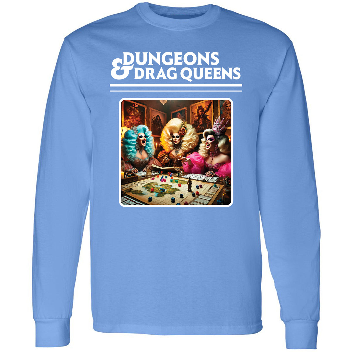 Dungeons & Drag Queens Long Sleeve T-Shirt - Carolina Blue - 12