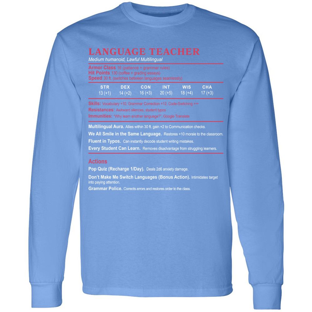 Language Teacher Long Sleeve T-Shirt - Carolina Blue - 12