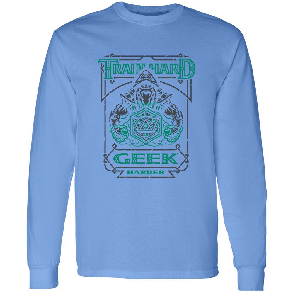 Train Hard, Geek Harder - Carolina Blue - 12