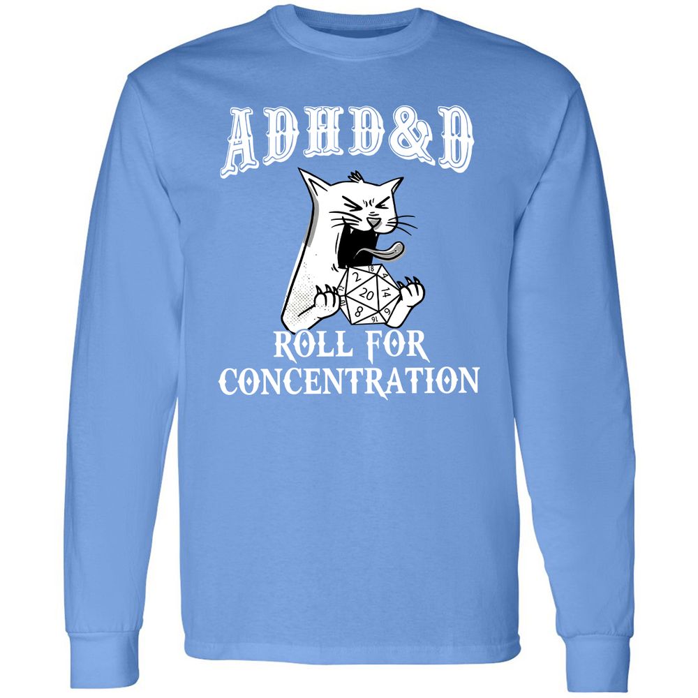 Cat ADHD&D Roll For Concentration Long Sleeve T-Shirt - Carolina Blue - 12