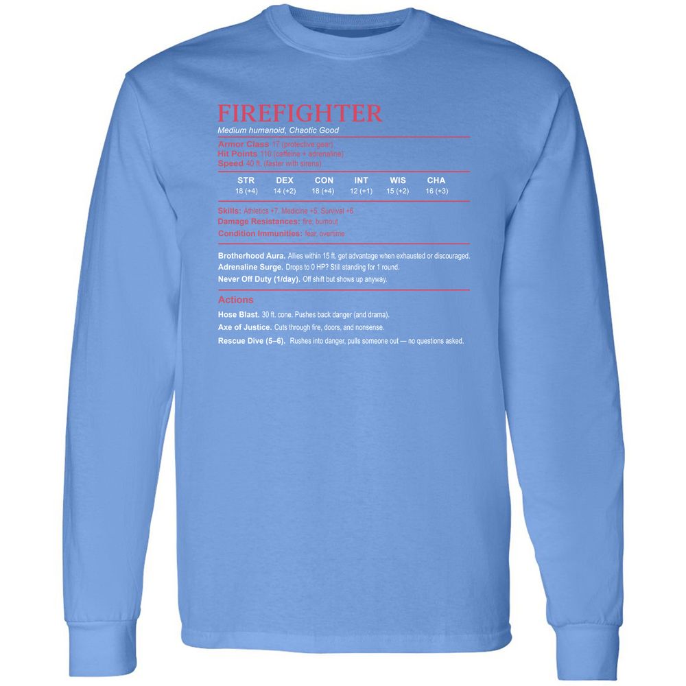 Firefighter Stats Long Sleeve T-Shirt - Carolina Blue - 12