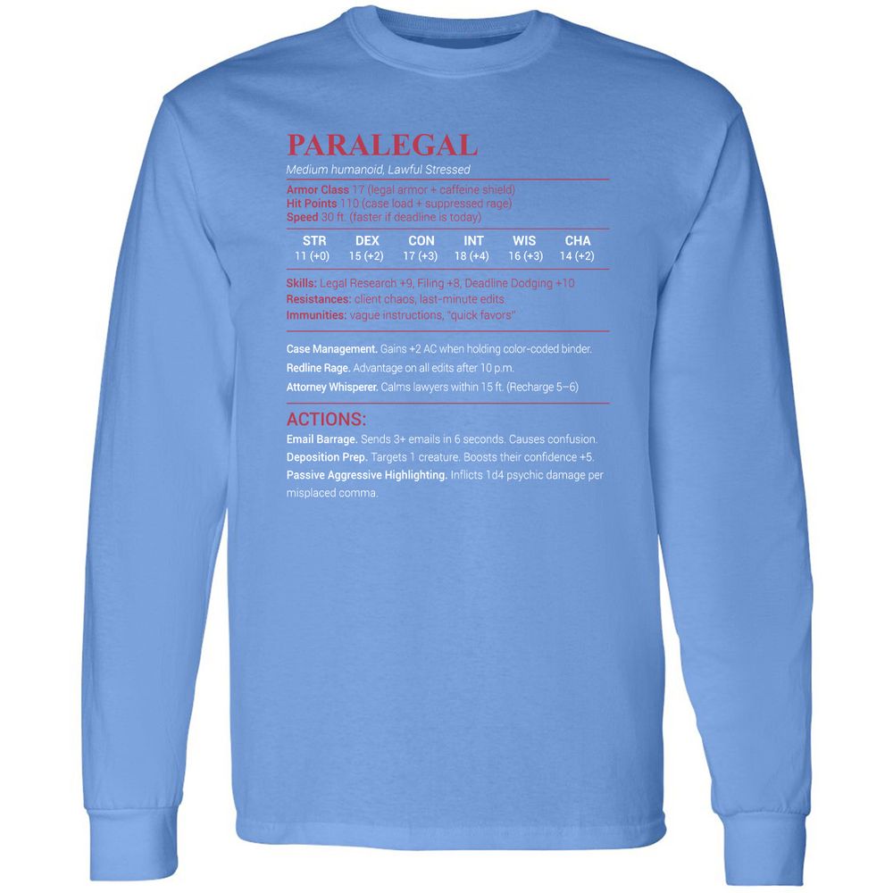 Paralegal Stats Long Sleeve T-Shirt - Carolina Blue - 12