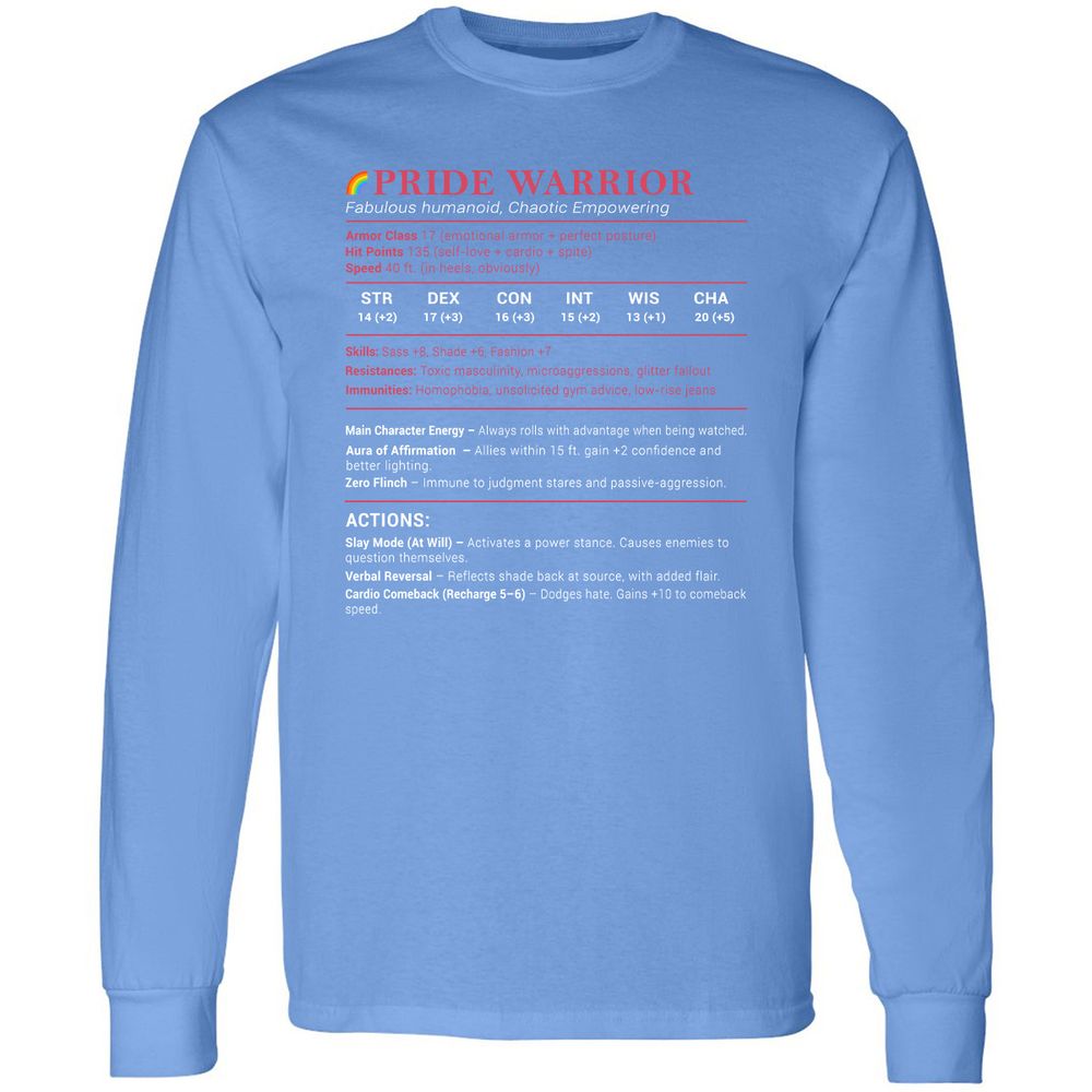 Pride Warrior Stats Long Sleeve T-Shirt - Carolina Blue - 12