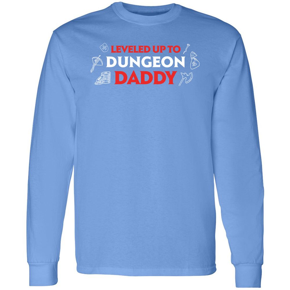 Leveled Up To Dungeon Daddy Long Sleeve T-Shirt - Carolina Blue - 12