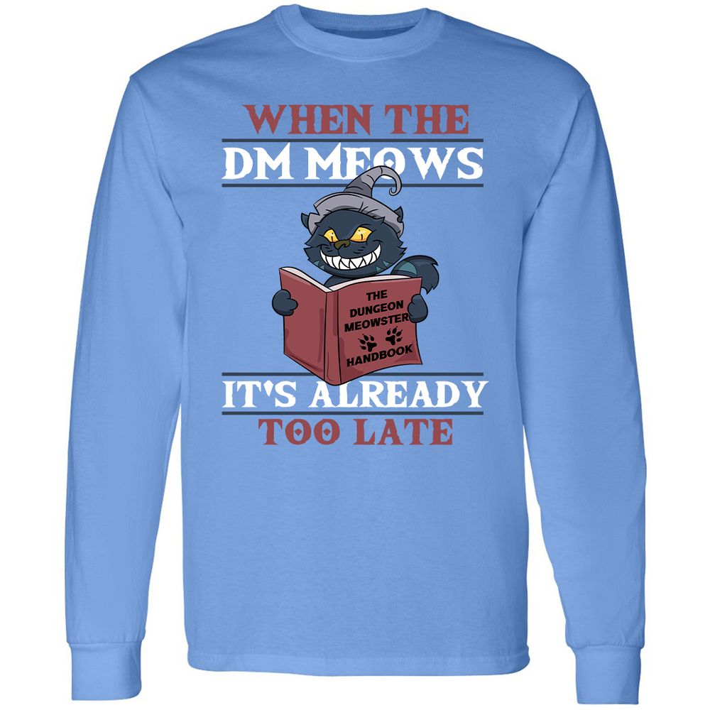 When The DM Meow Long Sleeve T-Shirt - Carolina Blue - 12