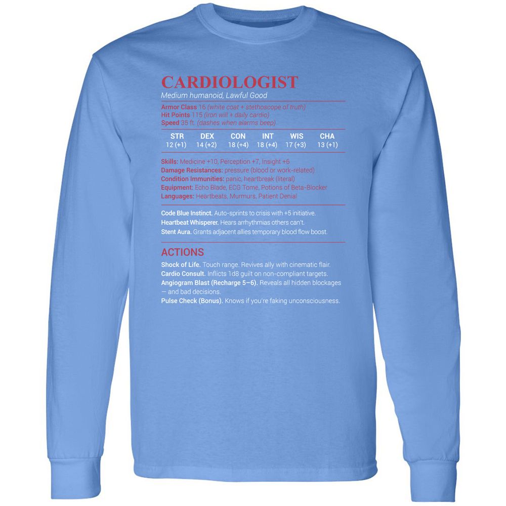 Cardiologist Stats Long Sleeve T-Shirt - Carolina Blue - 12