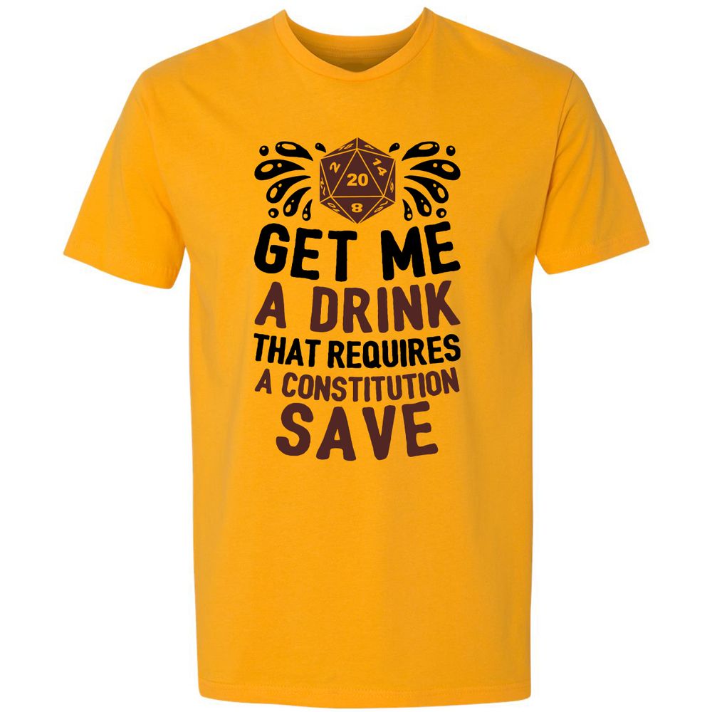 Get Me A Drink Premium Unisex T-Shirt - Gold - 12