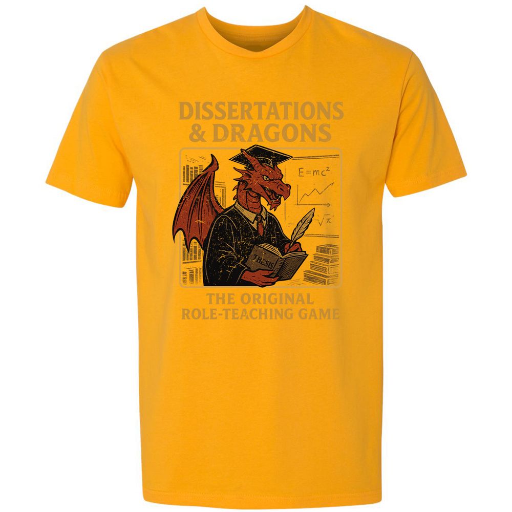 Disserations & Dragons Premium Unisex T-Shirt - Gold - 12