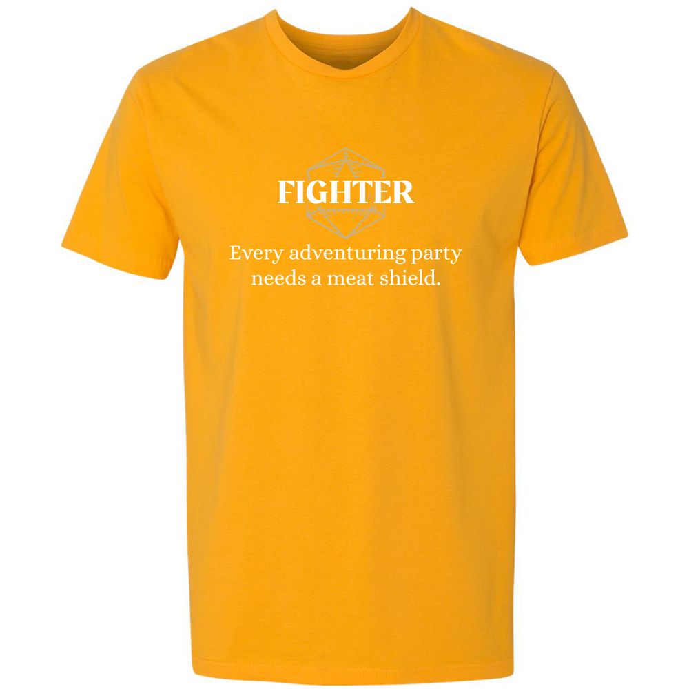 Fighter – Every Party Needs A Meat Shield Premium Unisex T-Shirt - Gold - 12