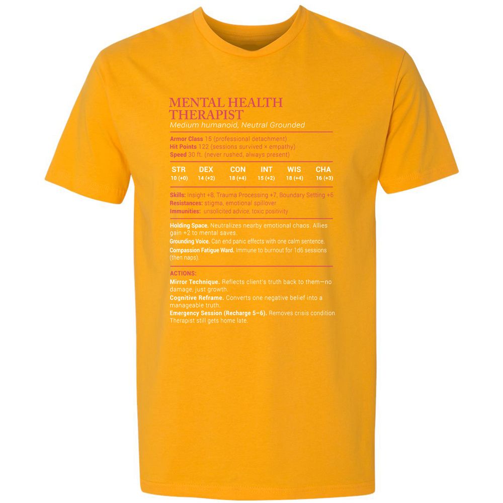 Mental Health Therapist Stats Premium Unisex T-Shirt - Gold - 12