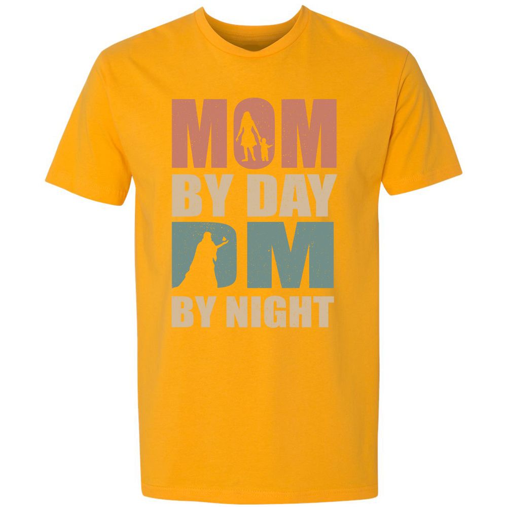 Mom By Day DM By Night Premium Unisex T-Shirt - Gold - 12