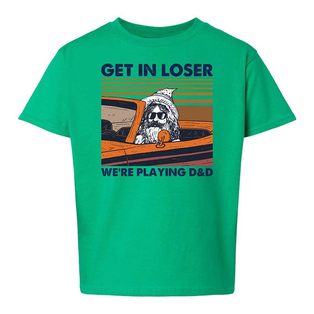 Get in Loser Kids T-Shirt - Irish Green - 12
