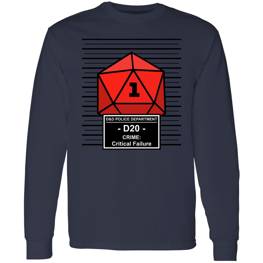 D20 Arrested For Critical Failure Long Sleeve T-Shirt - Navy - 12