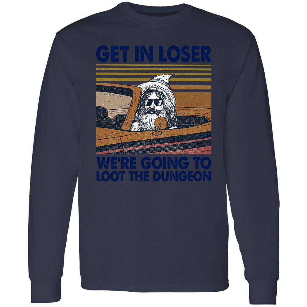 We're Going To Loot The Dragon Long Sleeve T-Shirt - Navy - 12
