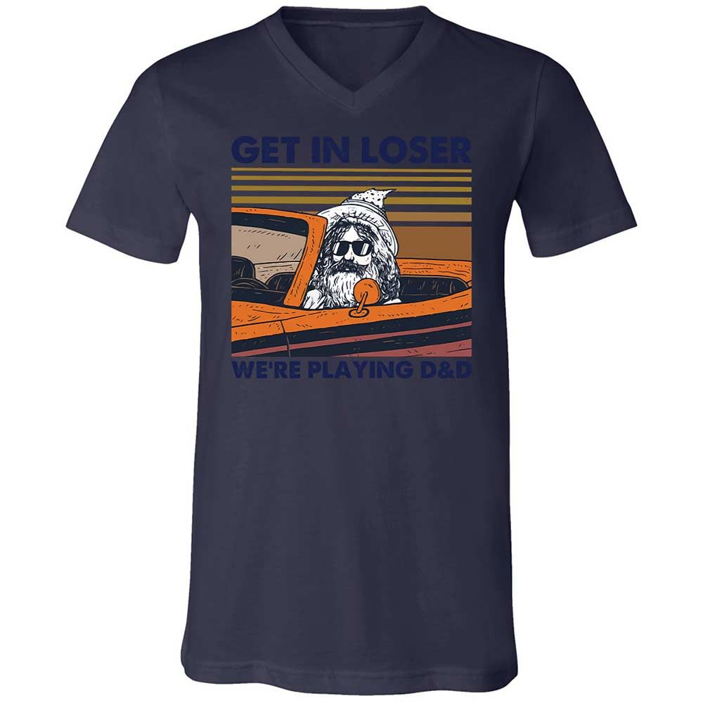 Get in Loser Unisex V-Neck T-Shirt - Navy - 12