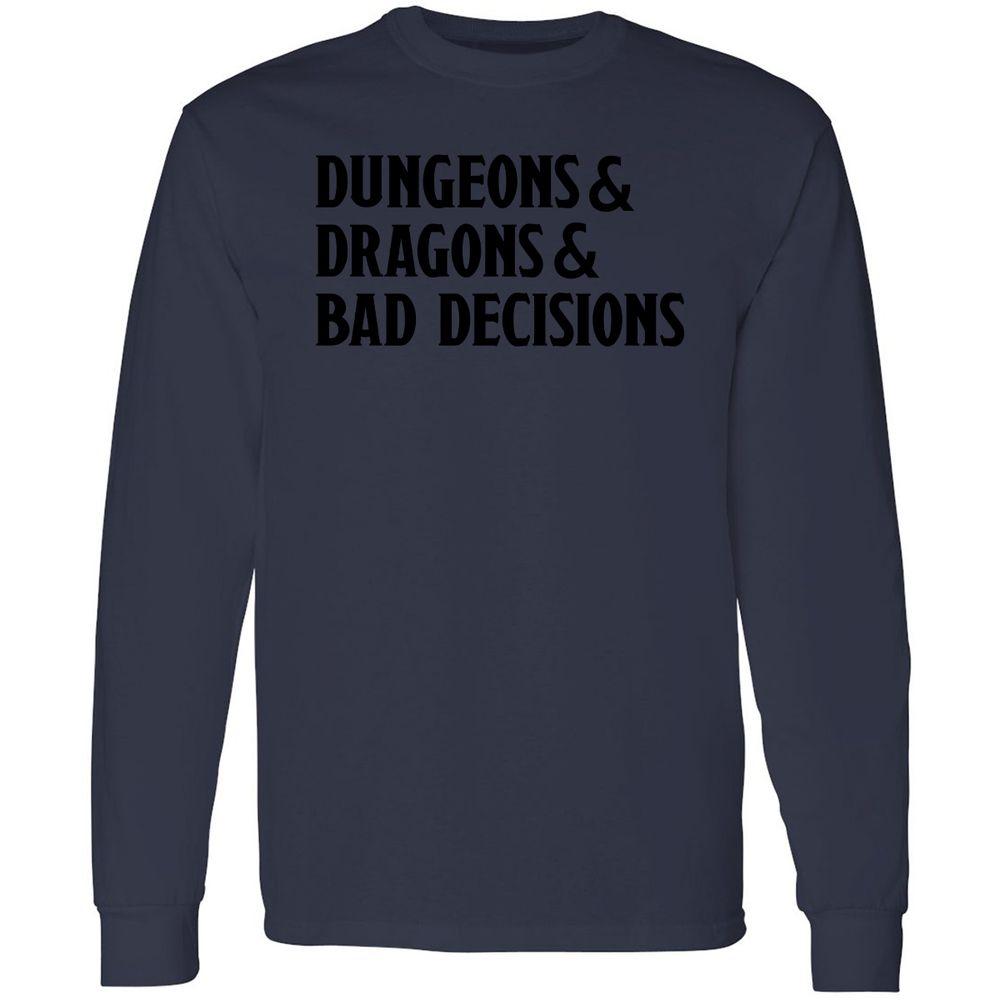 Bad Decisions Long Sleeve T-Shirt - Navy - 12