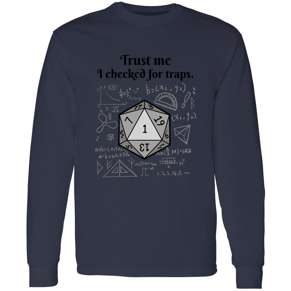 Trust me, I checked for traps. Long Sleeve T-Shirt - Navy - 12