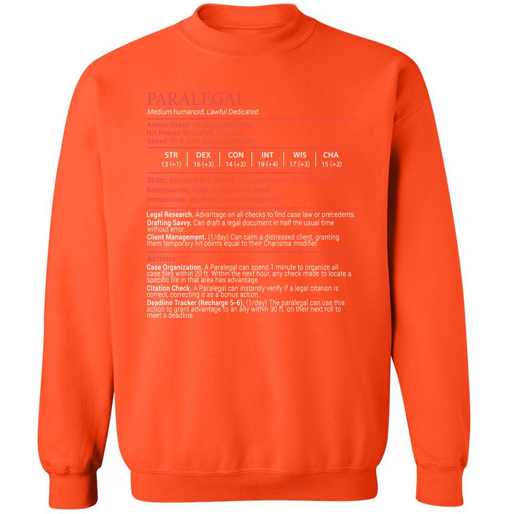 Paralegal Stats Block Classic Unisex Sweatshirt - Orange - 12