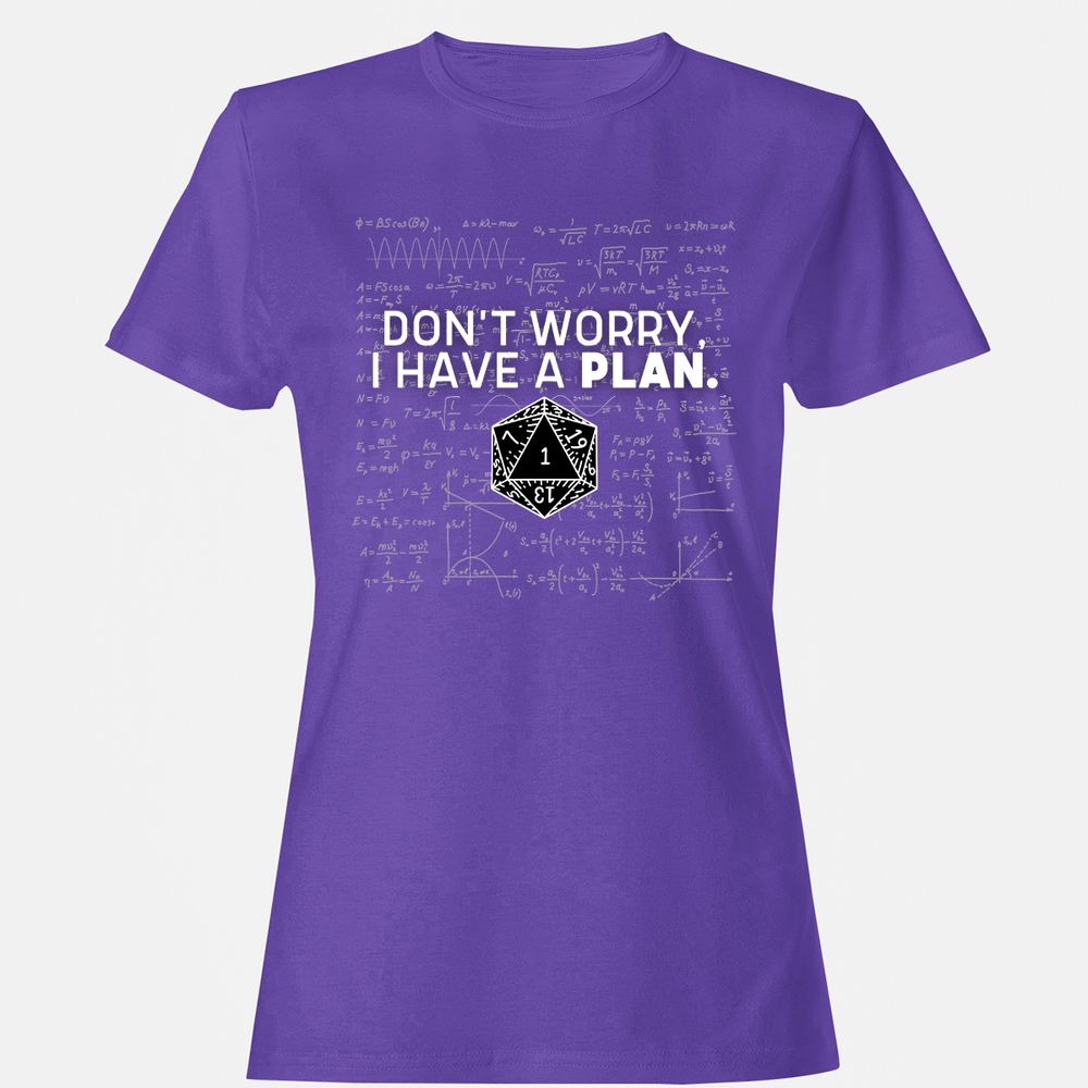 Don't Worry I Have A Plan Women's T-Shirt - Purple - 12