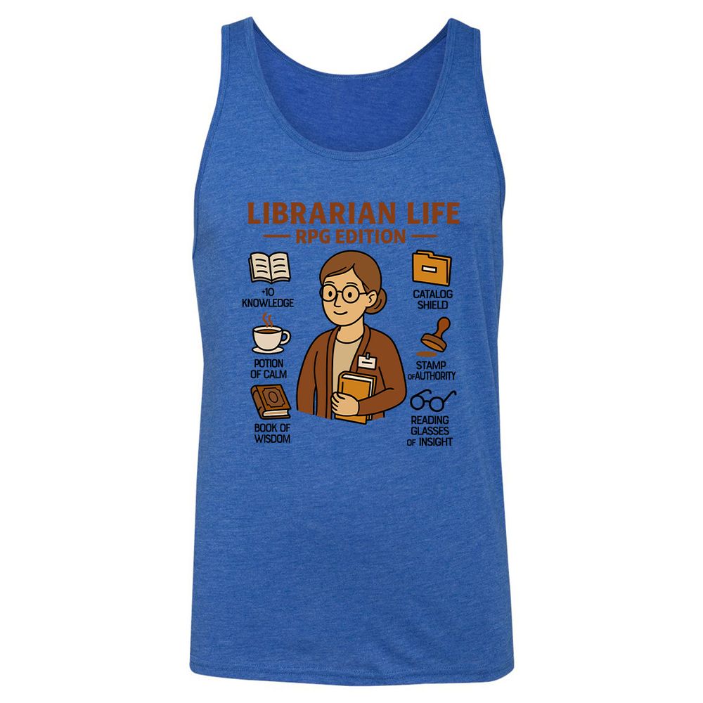 Librarian Life RPG Edition Unisex Jersey Tank - True Royal Triblend - 12