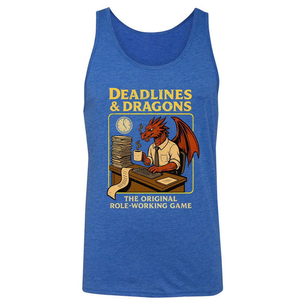 Deadlines & Dragons (Office Staff) Unisex Jersey Tank - True Royal Triblend - 12