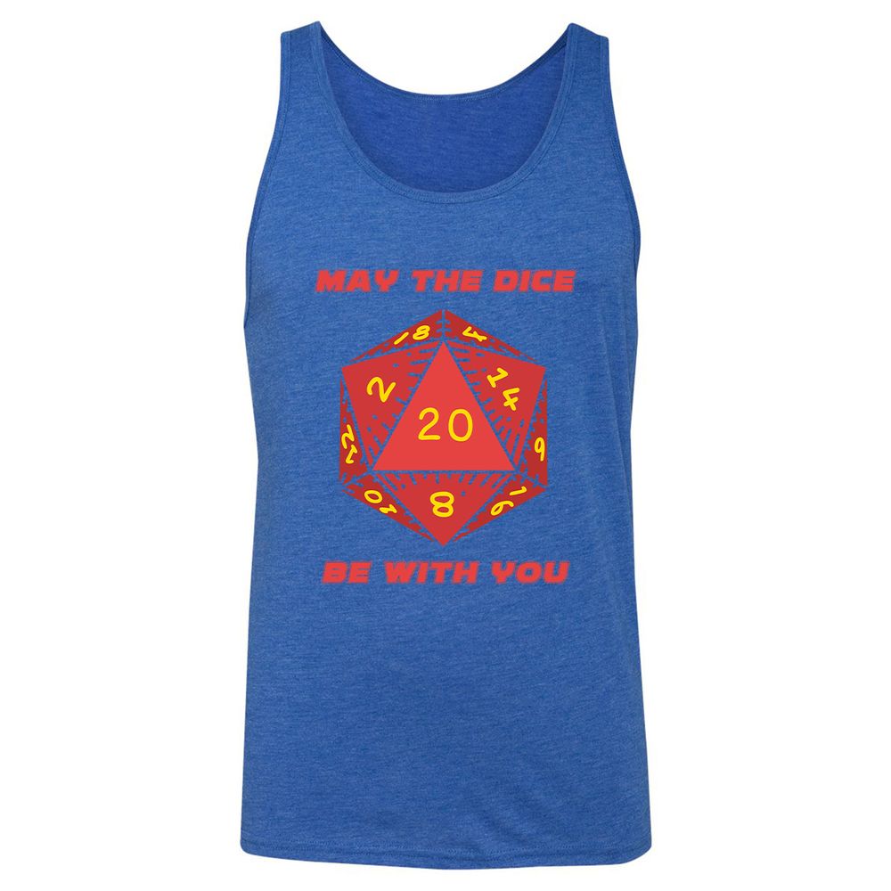 May the Dice Be With You - True Royal Triblend - 12