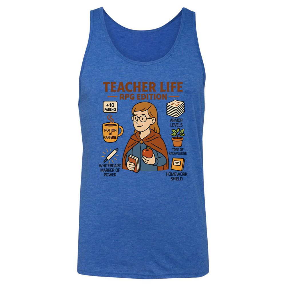 Teacher Life RPG Edition Unisex Jersey Tank - True Royal Triblend - 12
