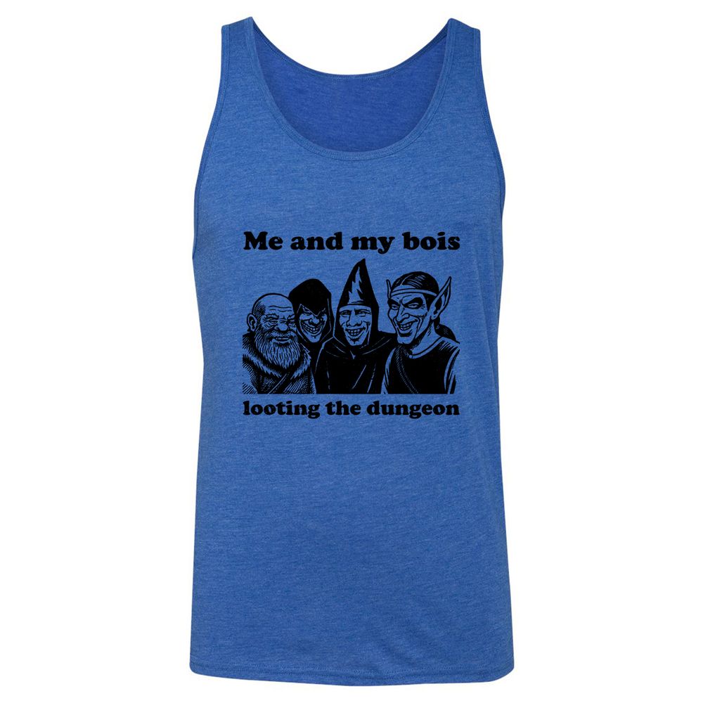 Me and my bois looting the dungeon Unisex Jersey Tank - True Royal Triblend - 12