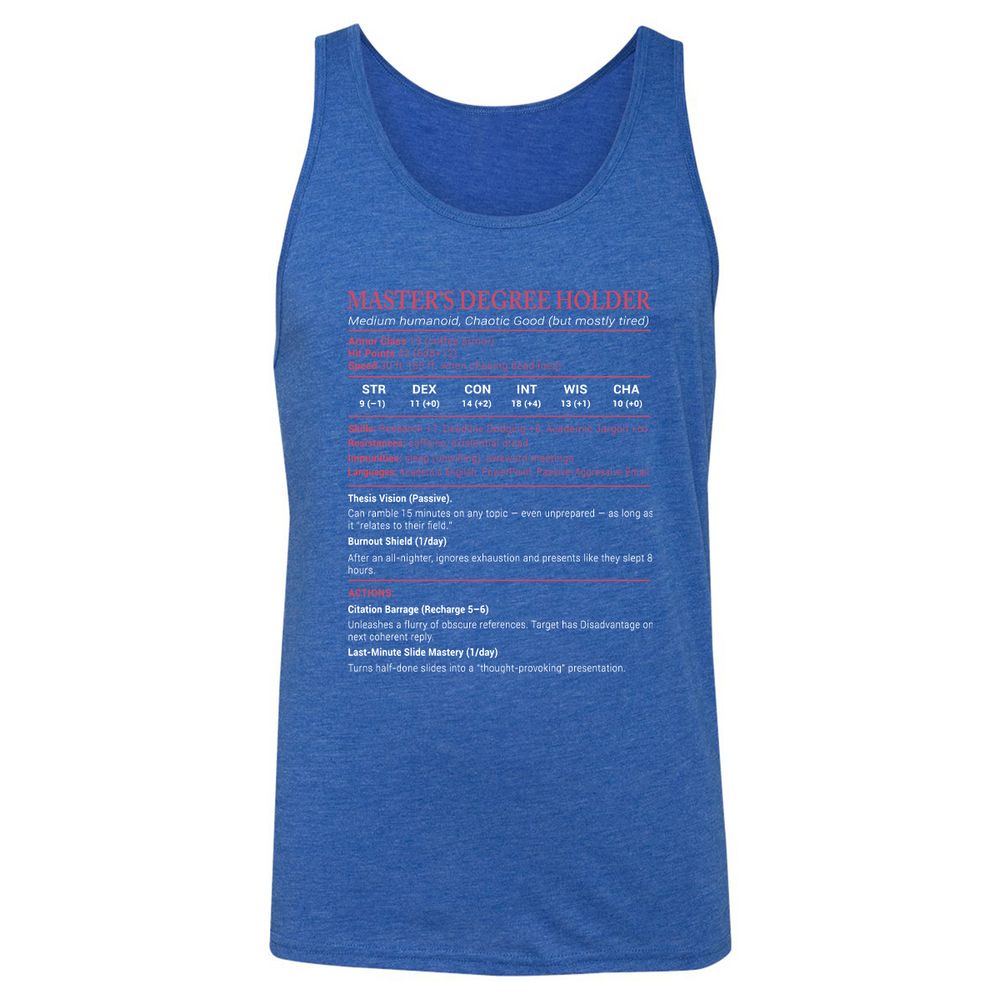 Master Degree's Holder Stats Unisex Jersey Tank - True Royal Triblend - 12