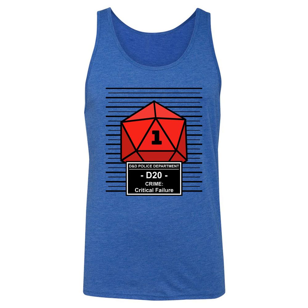 D20 Arrested For Critical Failure Unisex Jersey Tank - True Royal Triblend - 12