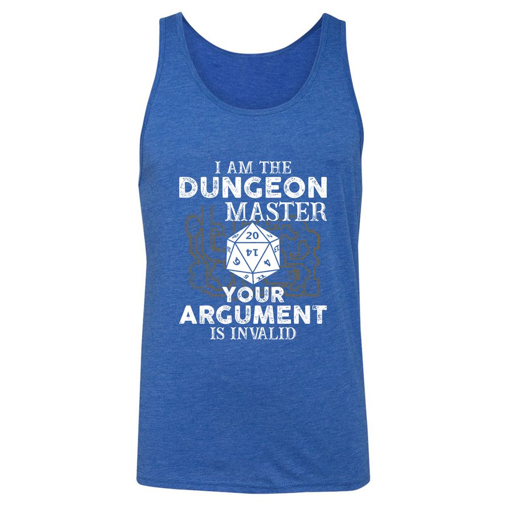 I Am the Dungeon Master – Your Argument Is Invalid - True Royal Triblend - 12