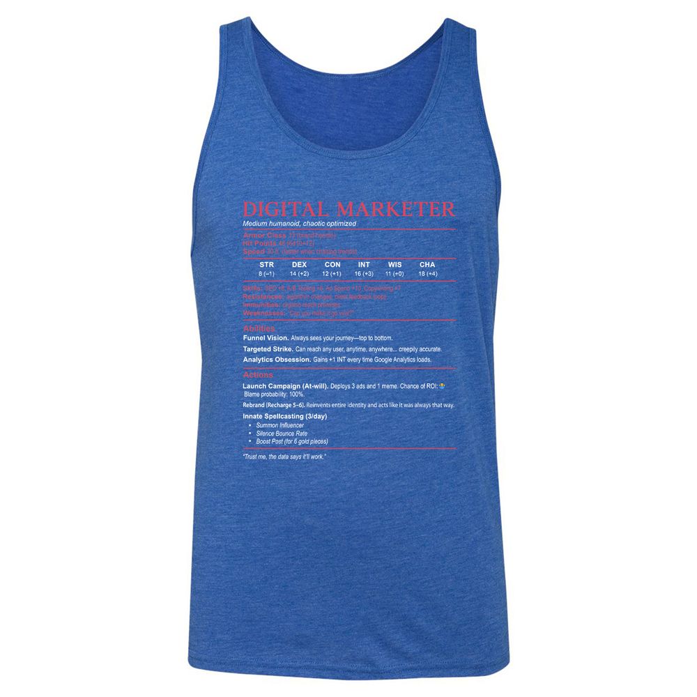 Digital Marketer Stats Unisex Jersey Tank - True Royal Triblend - 12