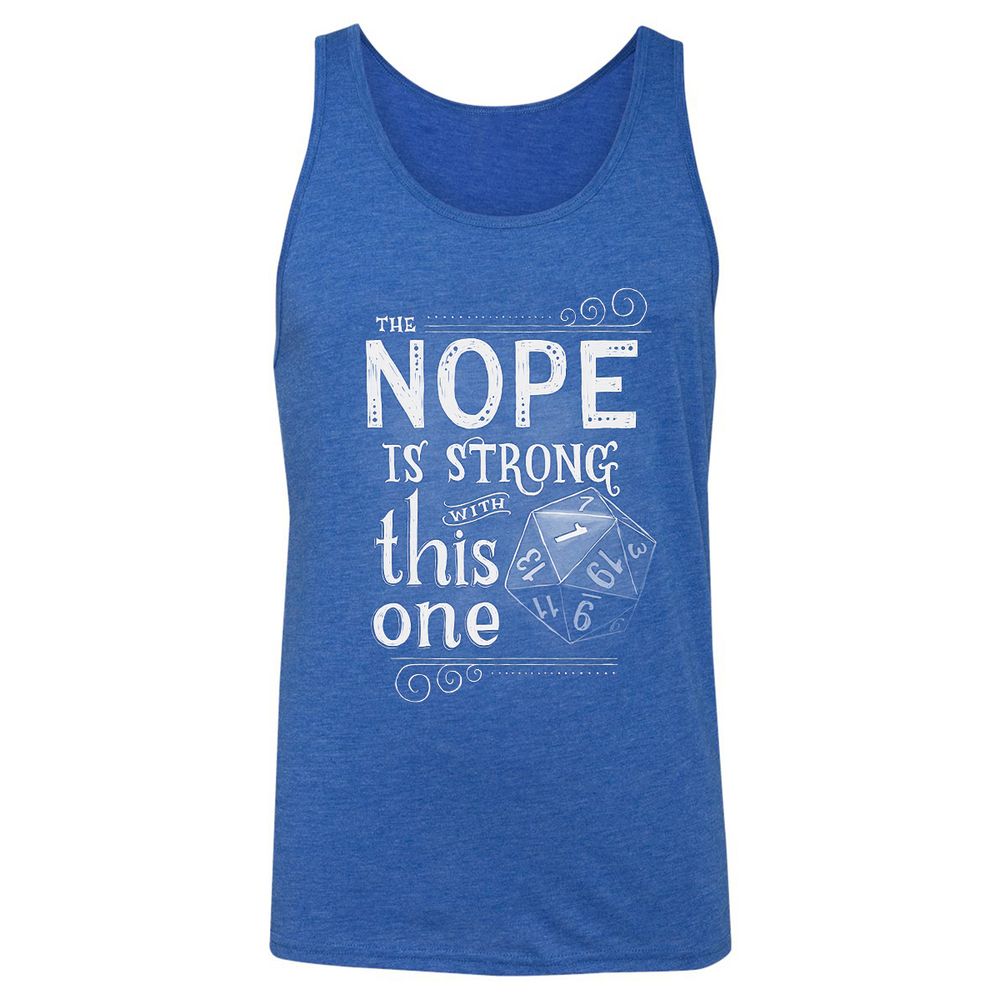 The NOPE is Strong with This One Unisex Jersey Tank - True Royal Triblend - 12