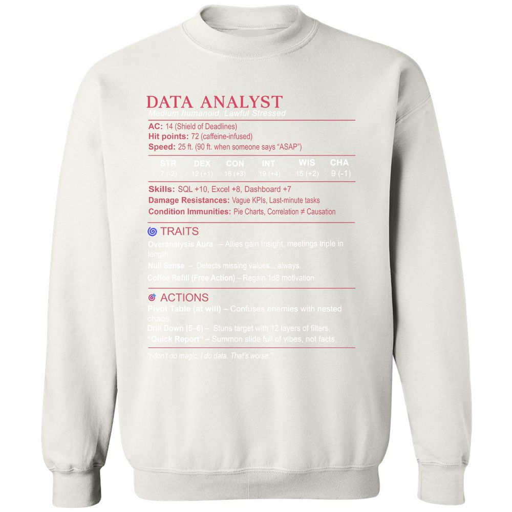 Data Analyst Stats Classic Unisex Sweatshirt - White - 12