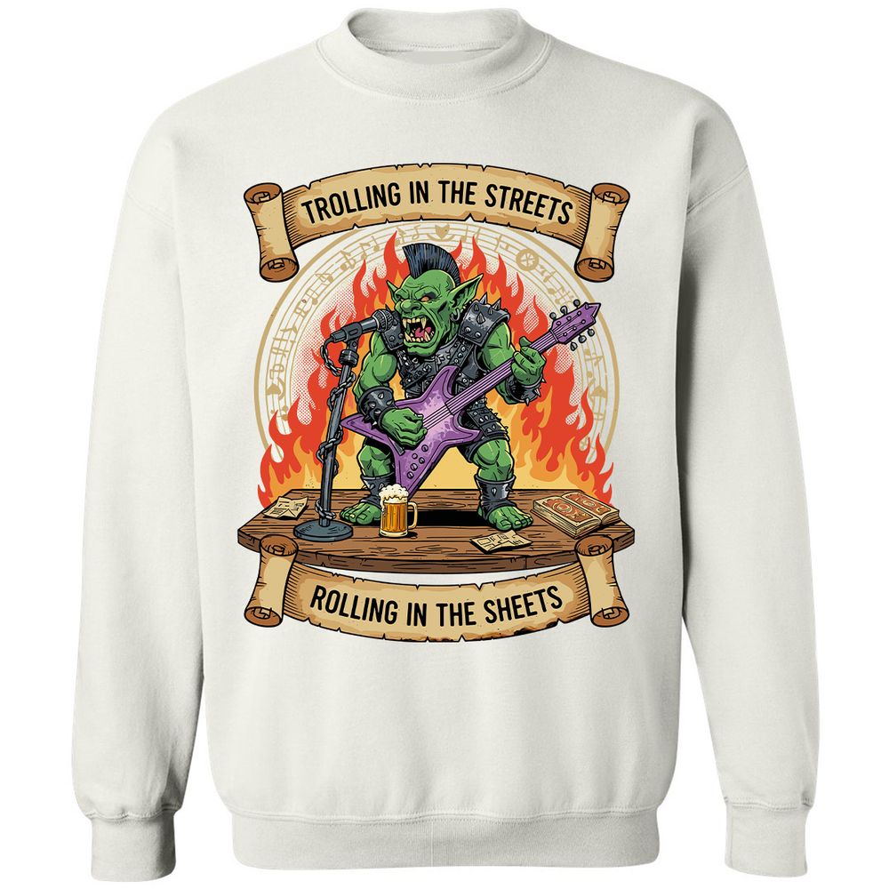 Trolling in the Streets Classic Unisex Sweatshirt - White - 12