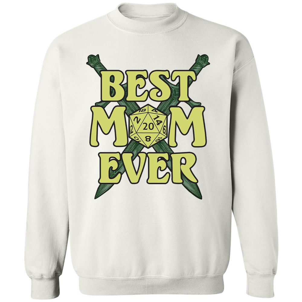 Best Mom Ever Classic Unisex Sweatshirt - White - 12