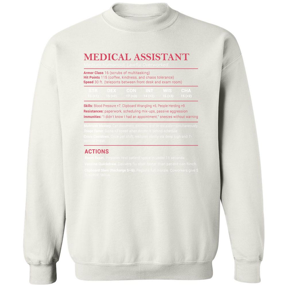 Medical Assistant Stats Classic Unisex Sweatshirt - White - 12