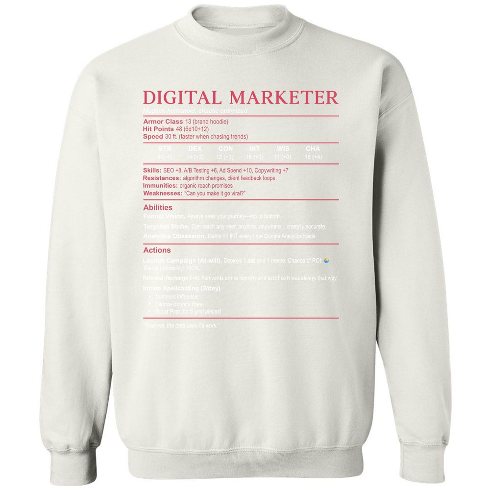 Digital Marketer Stats Classic Unisex Sweatshirt - White - 12