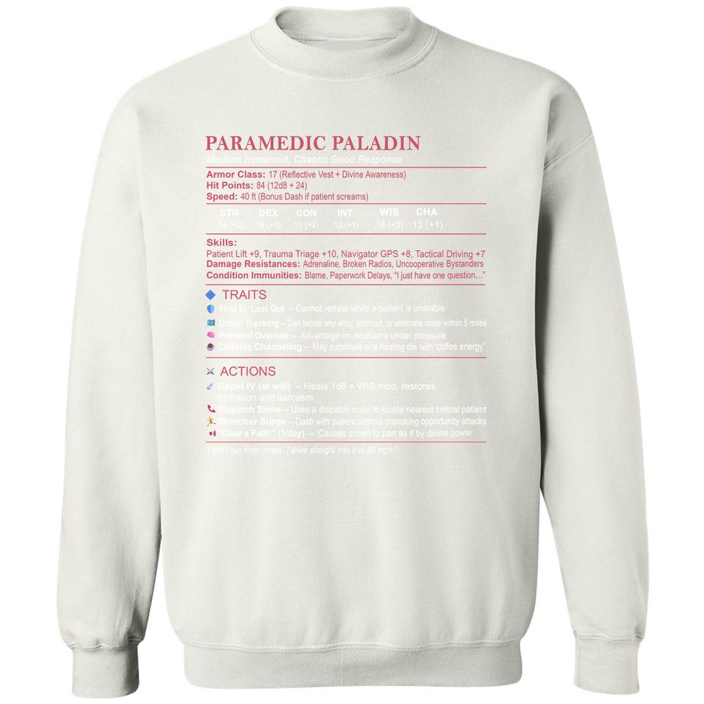 Paramedic Stats Classic Unisex Sweatshirt - White - 12