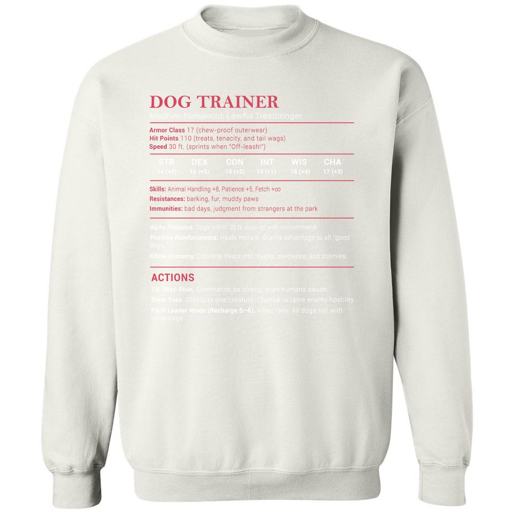 Dog Trainer Stats Classic Unisex Sweatshirt - White - 12