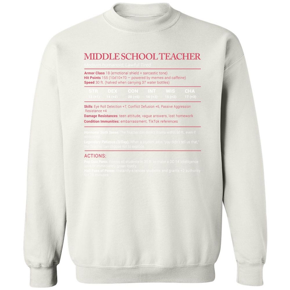 Middle School Teacher Stats Classic Unisex Sweatshirt - White - 12