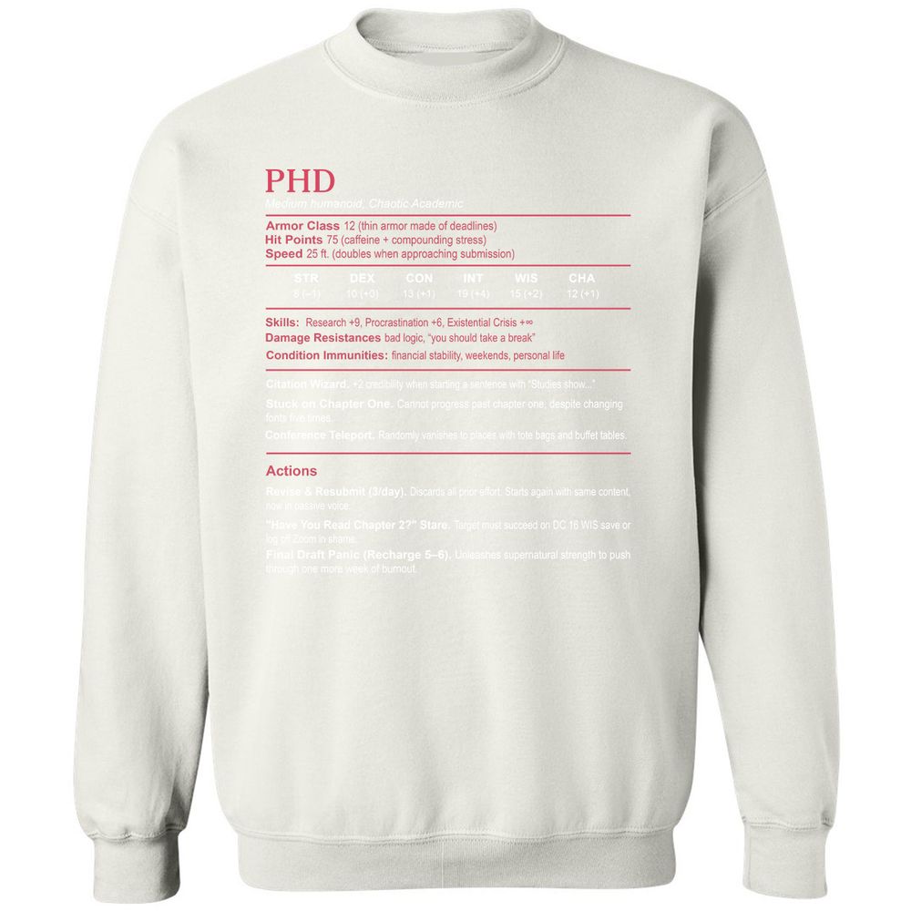 PhD Stats Classic Unisex Sweatshirt - White - 12