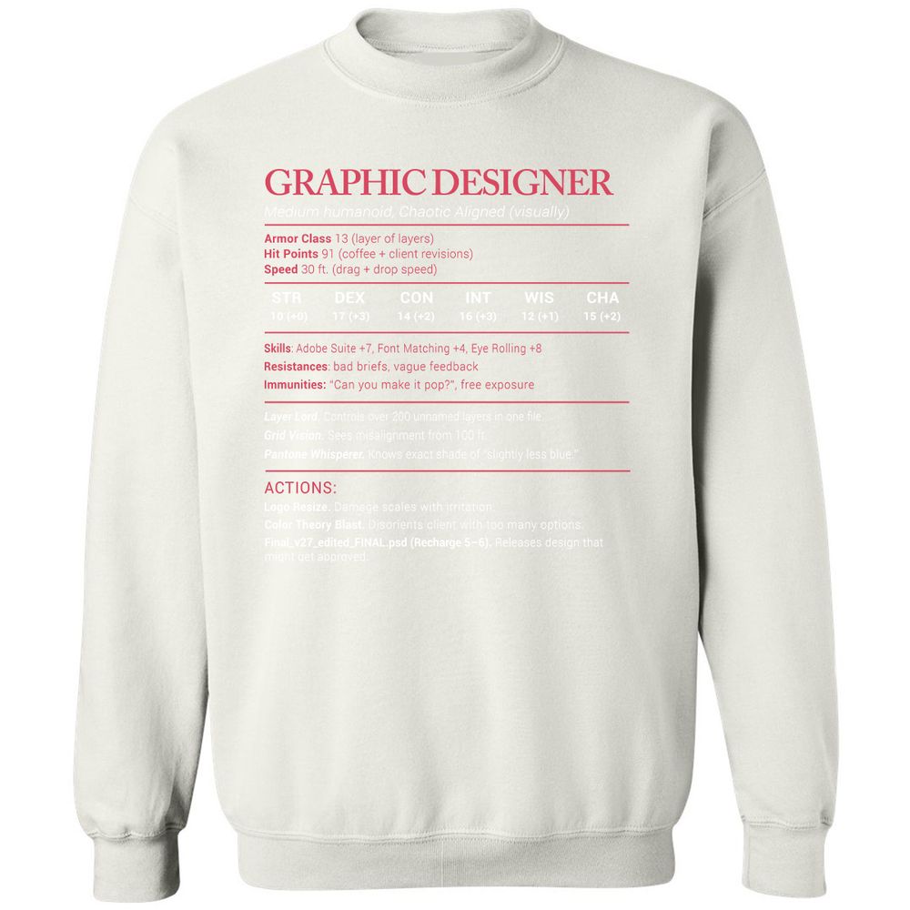 Graphic Designer Stats Classic Unisex Sweatshirt - White - 12