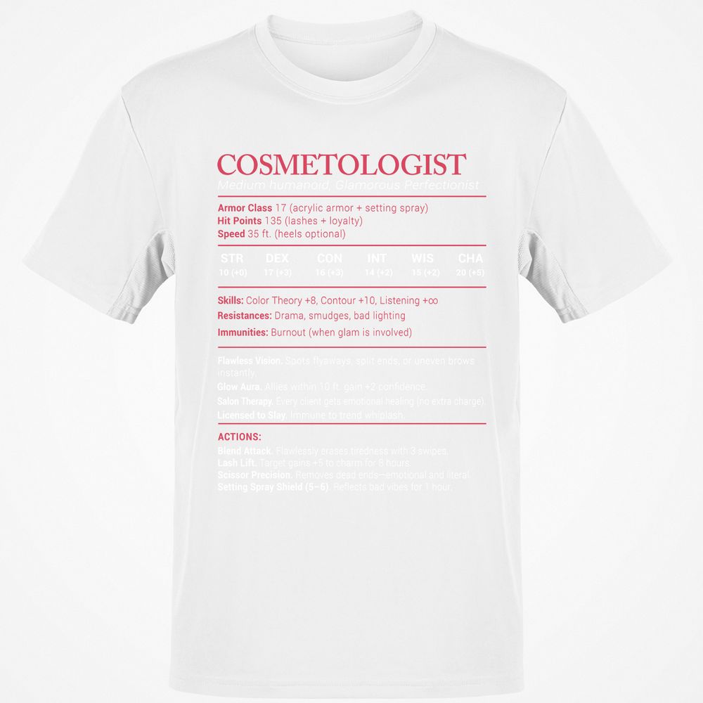 Cosmetologist Stats Classic Unisex T-Shirt - White - 12