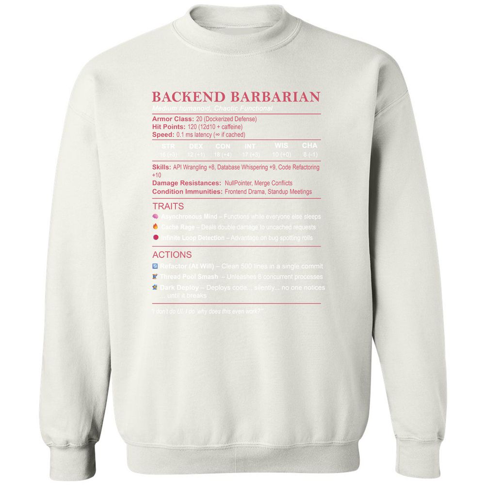 Backend Barbarian Stats Classic Unisex Sweatshirt - White - 12